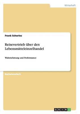 bokomslag Reisevertrieb Uber Den Lebensmitteleinzelhandel