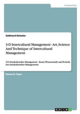 bokomslag 3-D Intercultural Management - Art, Science and Technique of Intercultural Management