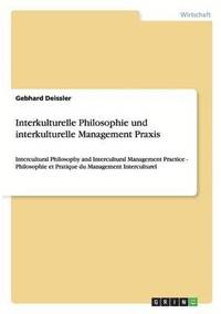 bokomslag Interkulturelle Philosophie Und Interkulturelle Management Praxis