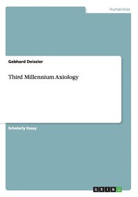 bokomslag Third Millennium Axiology