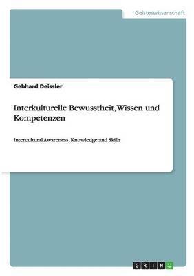 bokomslag Interkulturelle Bewusstheit, Wissen und Kompetenzen