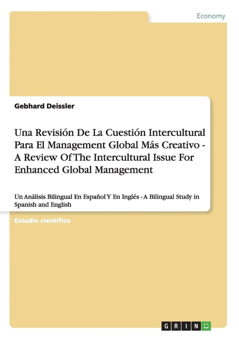 Gebhard Deissler - Revisión De La Cuestión Intercultural Para El Management Global Más Creativo - A Review Of The Intercultural Issue For Enhanced Global Management, Häftad