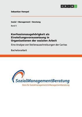 Konfessionszugehorigkeit ALS Einstellungsvoraussetzung in Organisationen Der Sozialen Arbeit 1