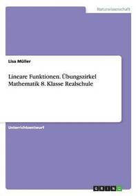 bokomslag Lineare Funktionen. bungszirkel Mathematik 8. Klasse Realschule