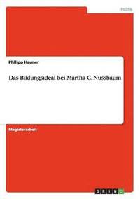 bokomslag Das Bildungsideal bei Martha C. Nussbaum