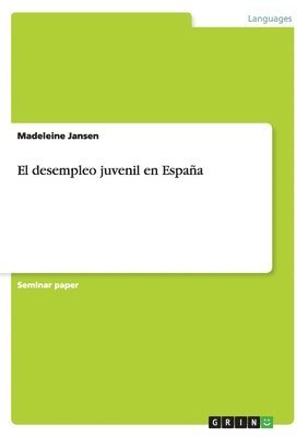 bokomslag desempleo juvenil en España