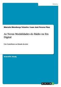 bokomslag As Novas Modalidades Do Radio Na Era Digital