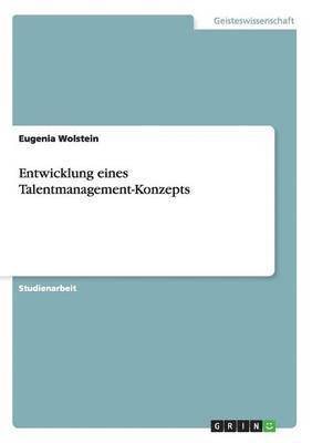 bokomslag Entwicklung eines Talentmanagement-Konzepts