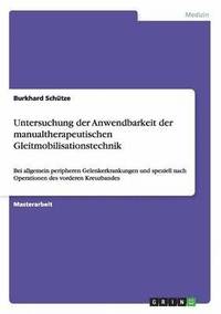 bokomslag Untersuchung Der Anwendbarkeit Der Manualtherapeutischen Gleitmobilisationstechnik