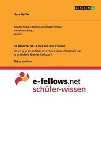 bokomslag La libert de la Presse en France