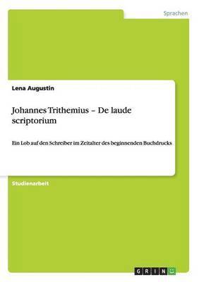 Johannes Trithemius - De laudescriptorium 1