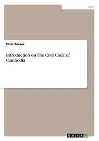 bokomslag Introduction on The Civil Code of Cambodia