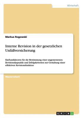 Markus Rogowski - Interne Revision in der gesetzlichen Unfallversicherung, Häftad