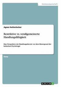 bokomslag Restriktive vs. Verallgemeinerte Handlungsfahigkeit