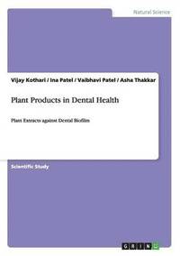 bokomslag Plant Products in Dental Health