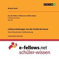 bokomslag Lichtvorstellungen von der Antike bis heute