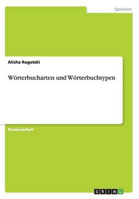 bokomslag Worterbucharten Und Worterbuchtypen