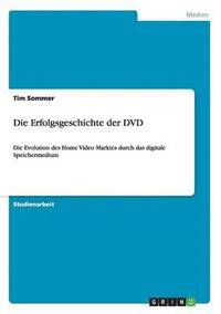 bokomslag Die Erfolgsgeschichte der DVD