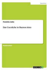 bokomslag Das Cocoliche in Buenos Aires