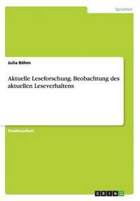 bokomslag Aktuelle Leseforschung. Beobachtung Des Aktuellen Leseverhaltens