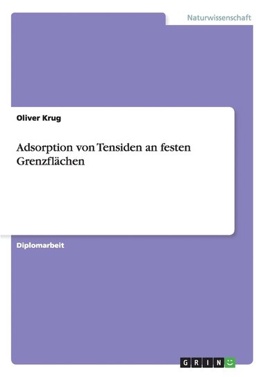 bokomslag Adsorption von Tensiden an festen Grenzflachen