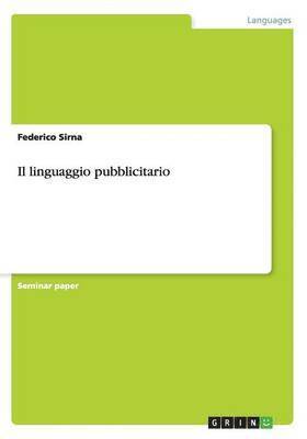 Federico Sirna - Il linguaggio pubblicitario, Häftad