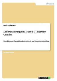 bokomslag Differenzierung Des Shared (It)Service Centers