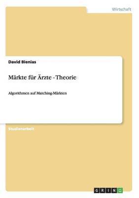 bokomslag Märkte für Ärzte - Theorie