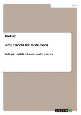 bokomslag Arbeitsrecht für Mediatoren