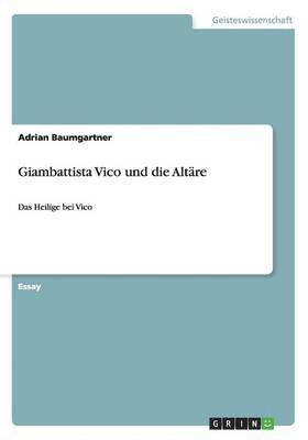 Giambattista Vico und die Altäre