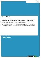 bokomslag Zwischen Kommunismus Und Kommerz - Entwicklungen, Tendenzen Und Perspektiven Der Russischen Filmindustrie