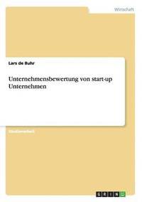 bokomslag Unternehmensbewertung von start-up Unternehmen