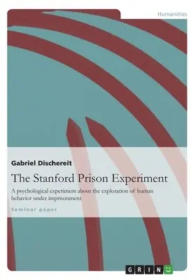 Gabriel Dischereit - Stanford Prison Experiment, Häftad. Tillgänglighet: Lägg i varukorg
