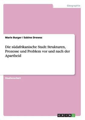 Marie Burger, Sabine Drewes - südafrikanische Stadt, Häftad