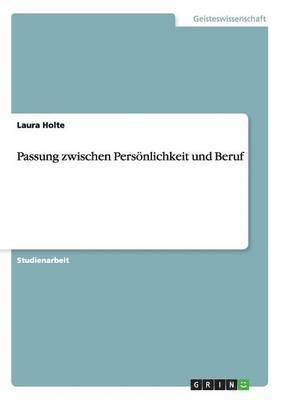 bokomslag Passung zwischen Persnlichkeit und Beruf