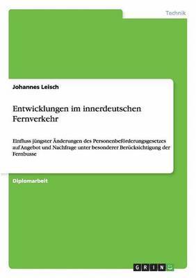 Entwicklungen im innerdeutschen Fernverkehr 1