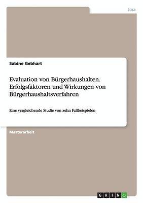 bokomslag Evaluation Von Burgerhaushalten. Erfolgsfaktoren Und Wirkungen Von Burgerhaushaltsverfahren