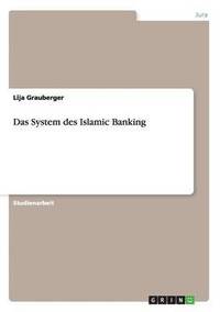 bokomslag Das System des Islamic Banking