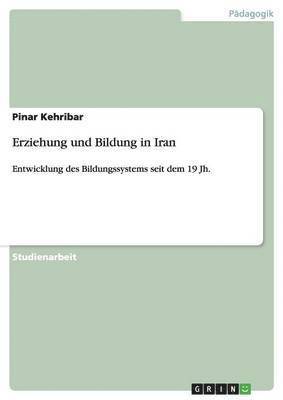 bokomslag Erziehung und Bildung in Iran