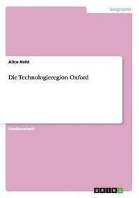 bokomslag Die Technologieregion Oxford