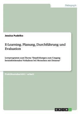 E-Learning. Planung, Durchfhrung und Evaluation 1