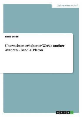 Übersichten erhaltener Werke antiker Autoren - Band 4