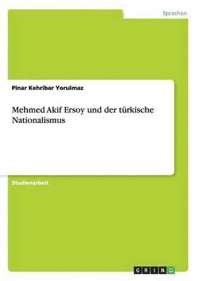 Mehmed Akif Ersoy und der türkische Nationalismus
