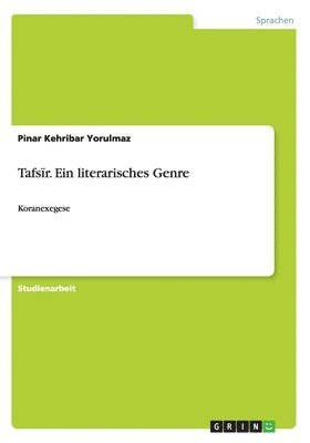 bokomslag Tafs&#299;r. Ein literarisches Genre