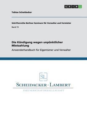 bokomslag Kündigung wegen unpünktlicher Mietzahlung