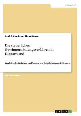 steuerlichen Gewinnermittlungsverfahren in Deutschland