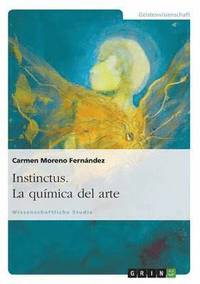 bokomslag Instinctus. La quimica del arte