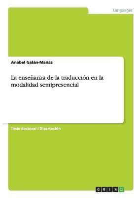enseñanza de la traducción en la modalidad semipresencial