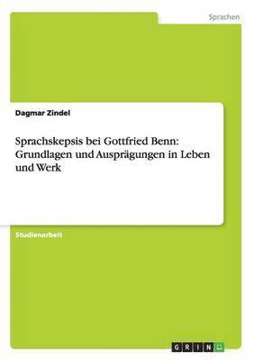 Sprachskepsis bei Gottfried Benn 1