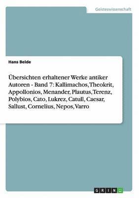 bokomslag Übersichten erhaltener Werke antiker Autoren - Band 7